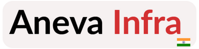 India's Premier Builder and Developer | Aneva Infra